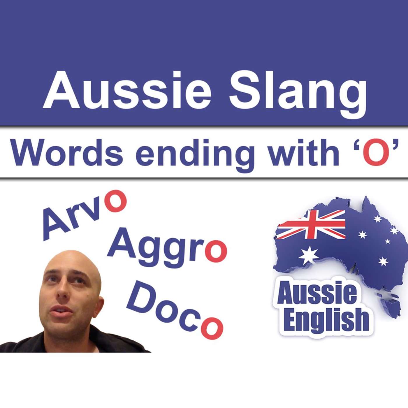 AE 268 - How To Form Aussie Slang Words Ending With 'O'