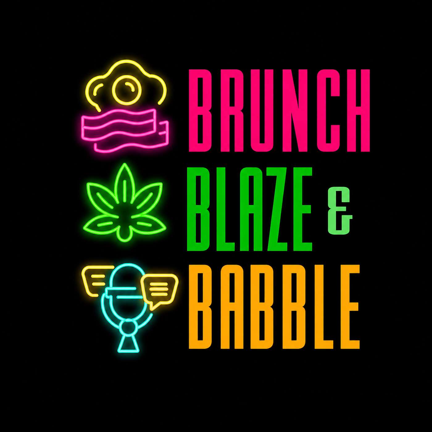Brunch, Blaze & Babble Artwork