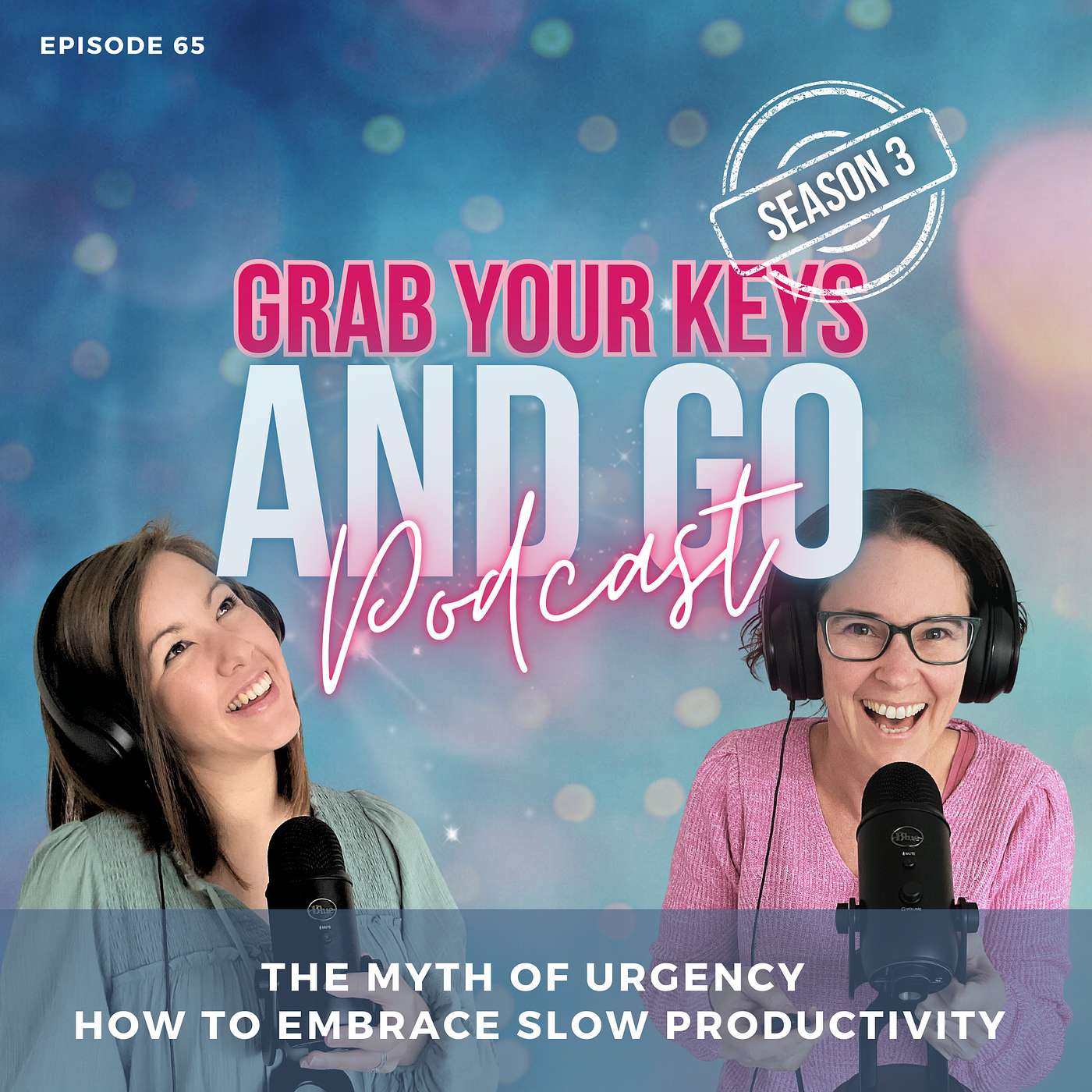 65. The Myth of Urgency: How to Embrace Slow Productivity episode artwork