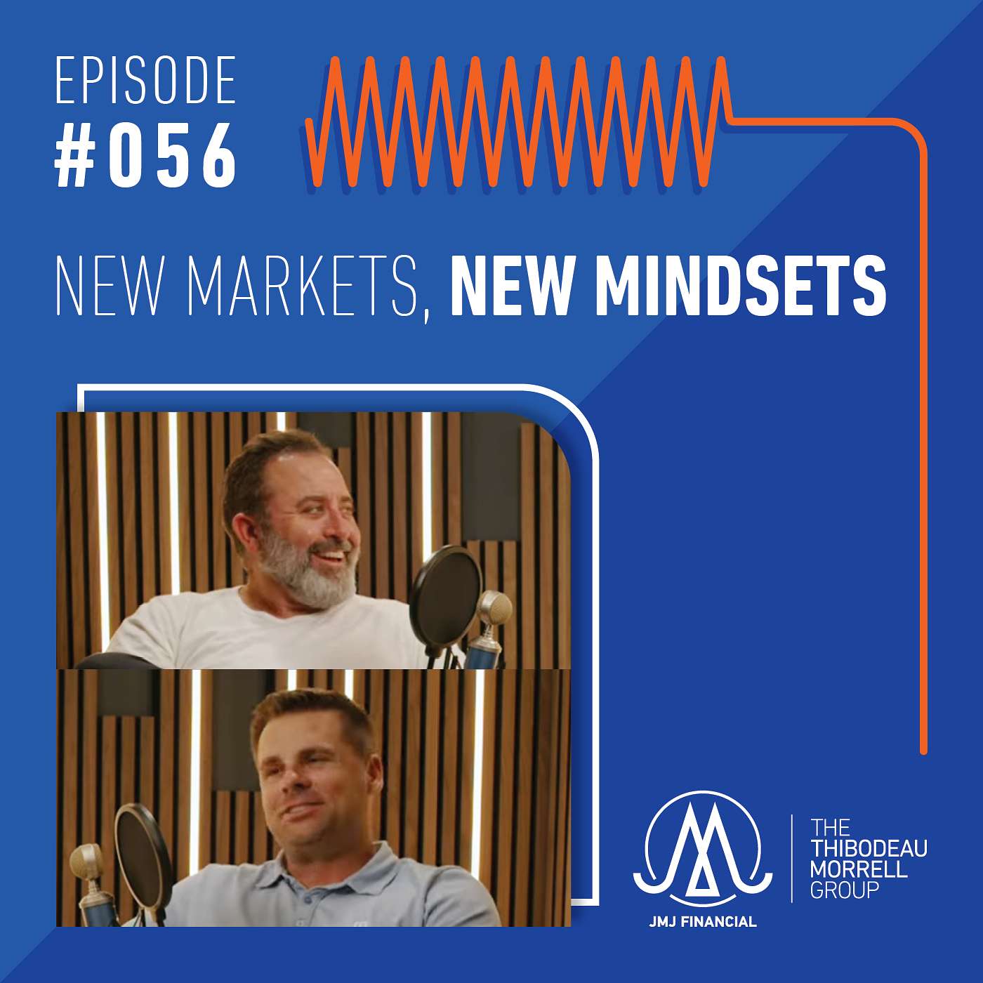 Ep.56 New Markets, New Mindsets How to Lead Through Change