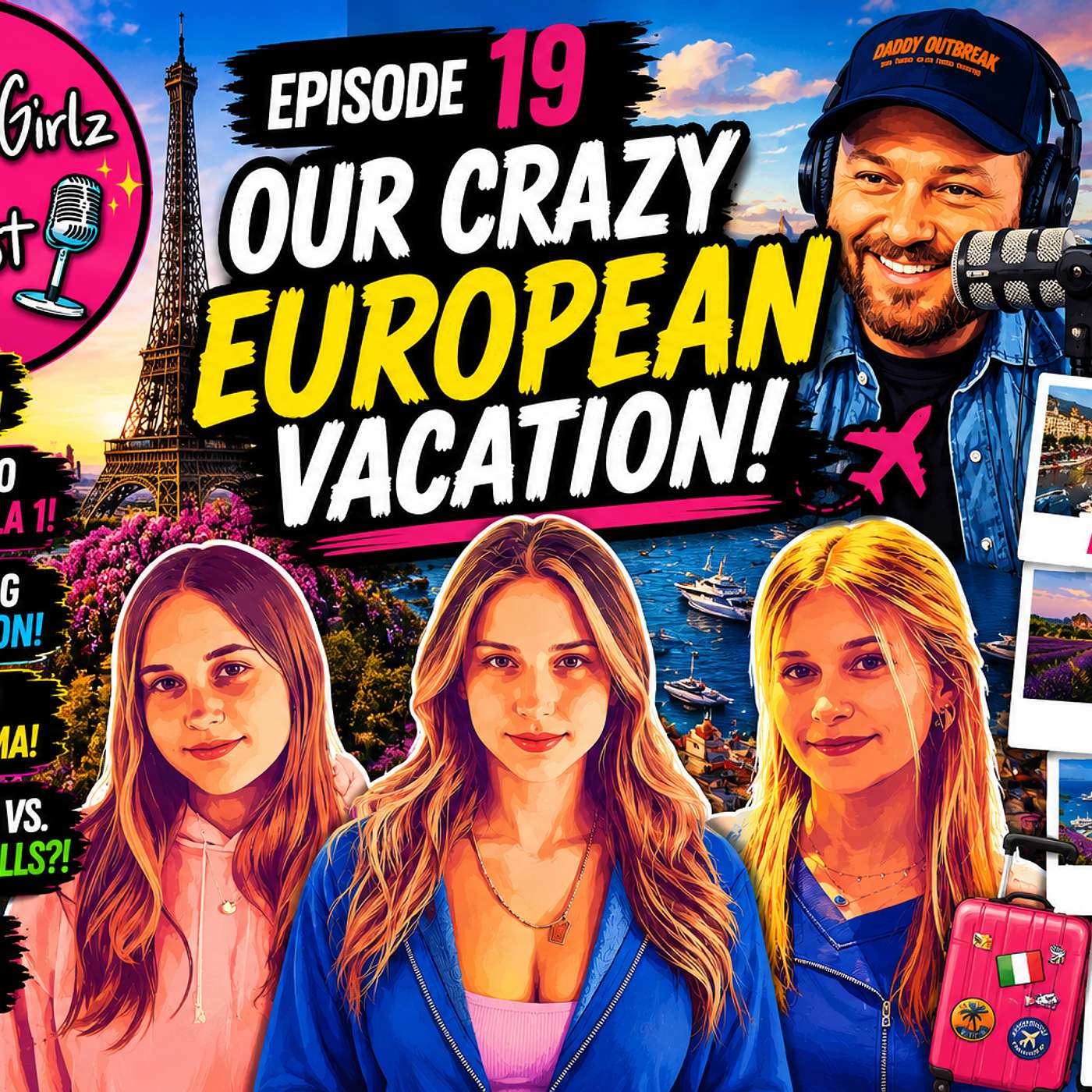 Daddy's Girlz Episode 19: Paris Heatwave • Shopping Wars • Family Vacation Chaos • Hot Dogs vs. Tennis Balls?! episode artwork