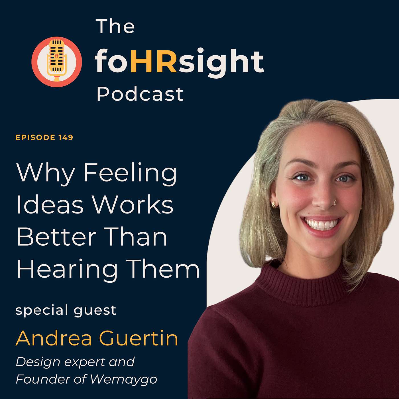 Why Feeling Ideas Works Better Than Hearing Them with Guest Andrea Guertin Why Feeling Ideas Works Better Than Hearing Them with Guest Andrea Guertin