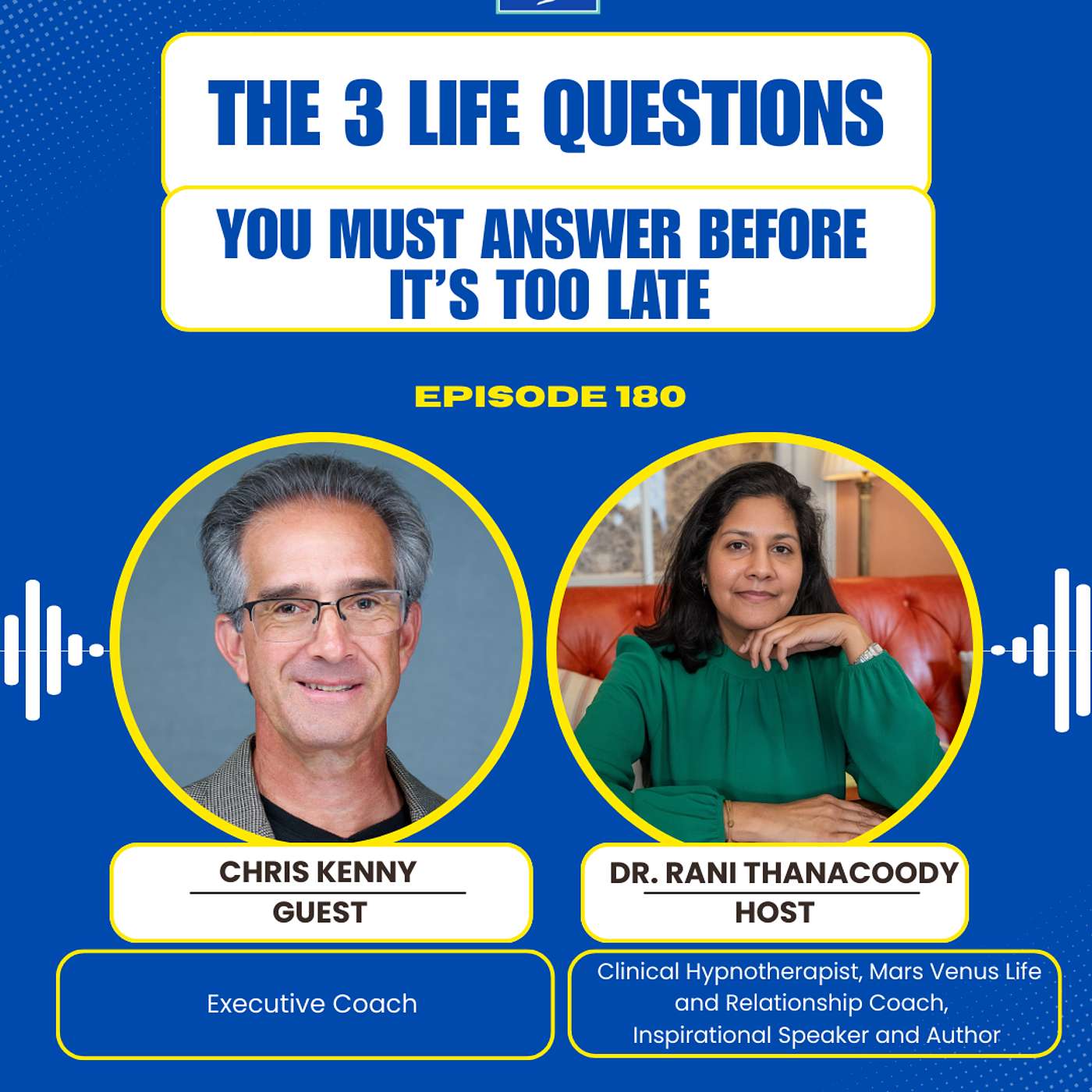Episode 180: The 3 Life Questions You Must Answer Before It’s Too Late with Chris Kenny episode artwork