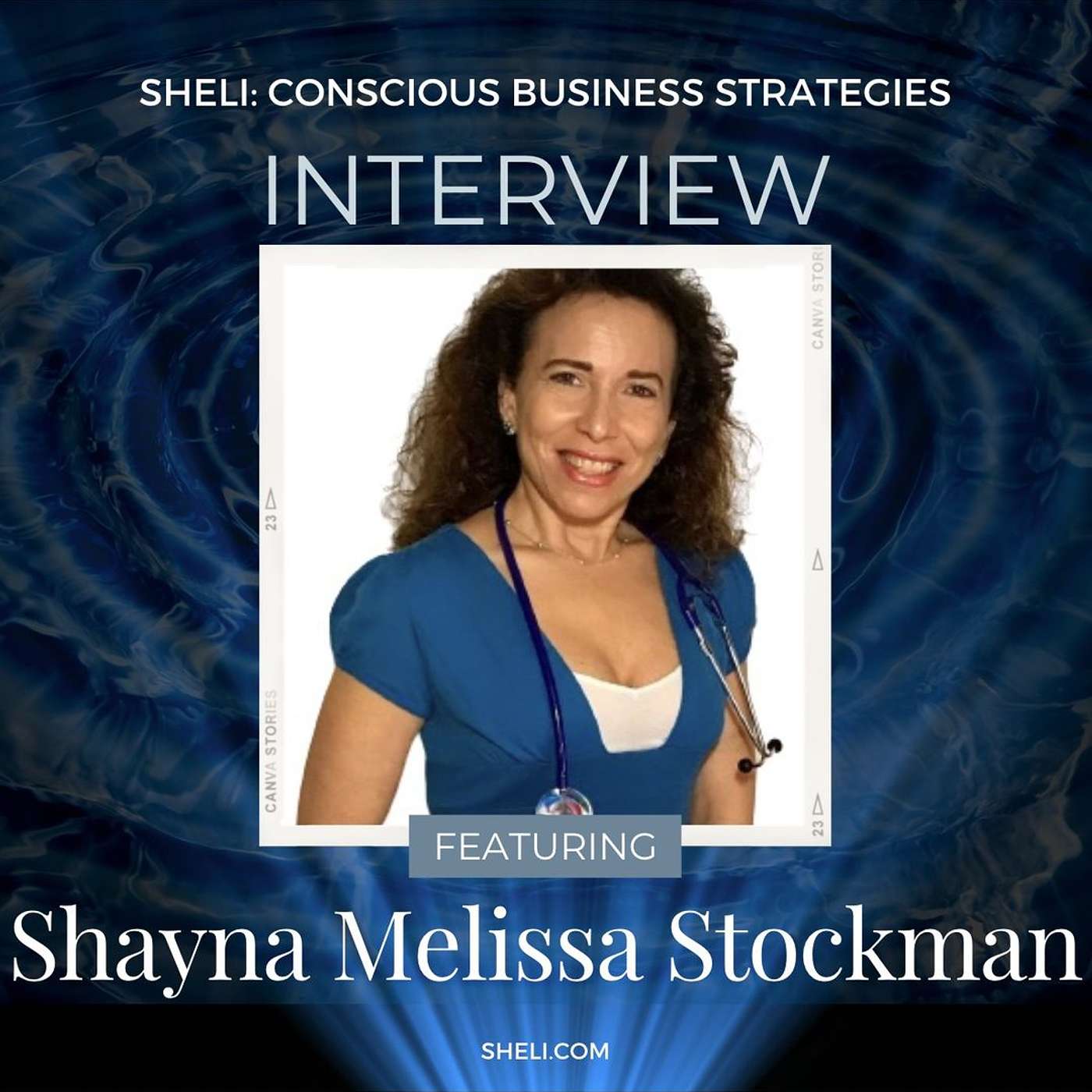 Entrepreneur Interview: Sheli with Shayna Melissa Stockman
