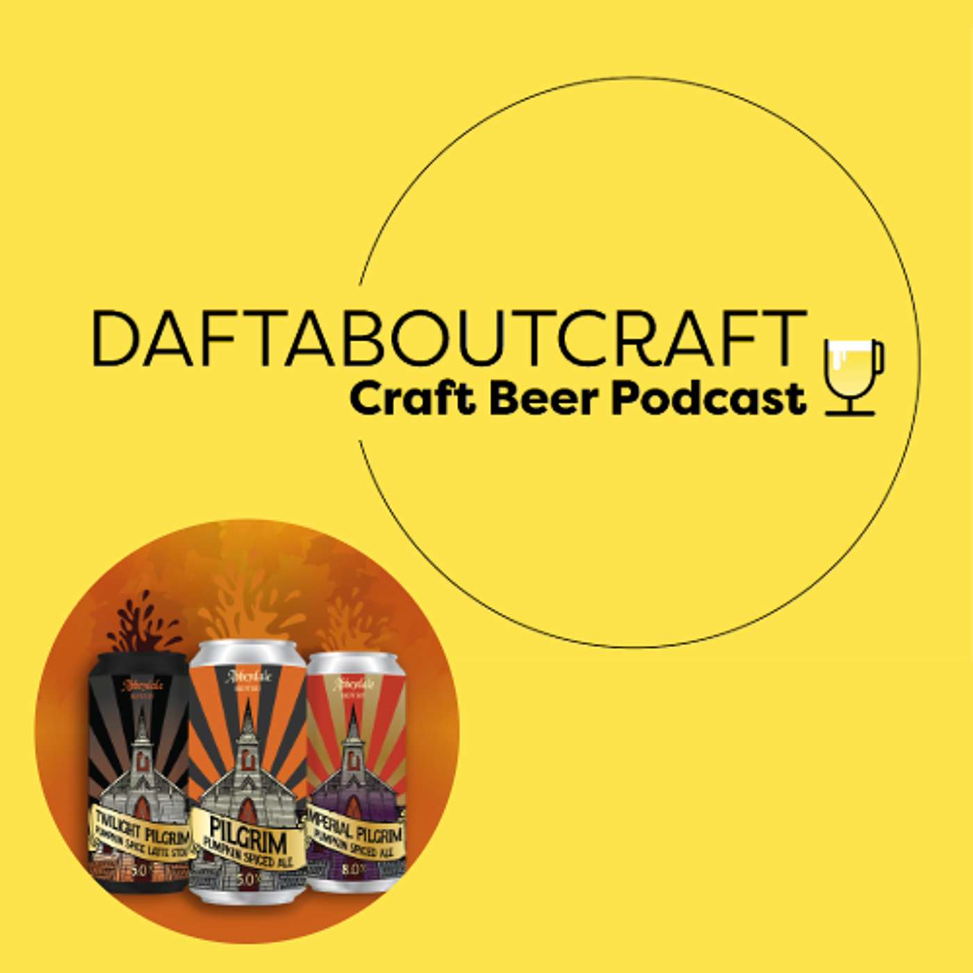 Daftaboutcraft - Craft Beer Podcast - Episode 66 (October 31, 2024)