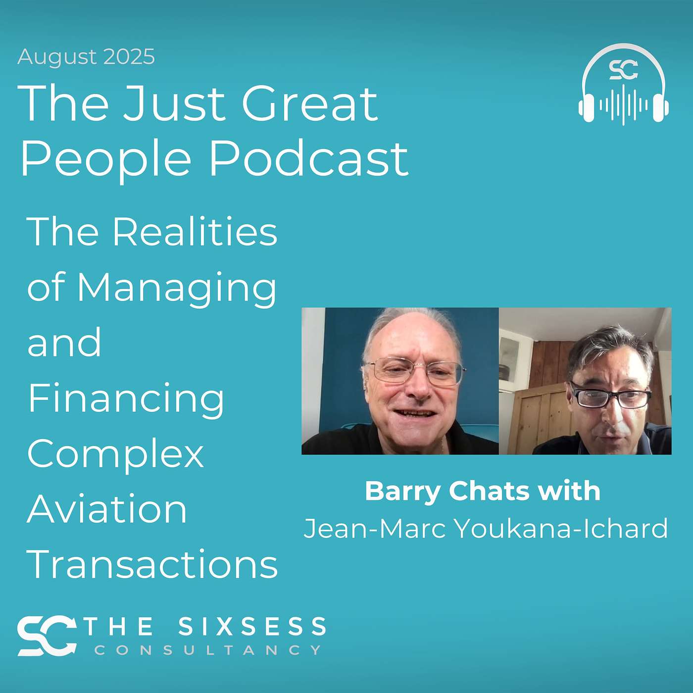 Inside the World of Complex Aviation Transactions – with Jean-Marc Yukana-Ichard, Uplifting Aviation