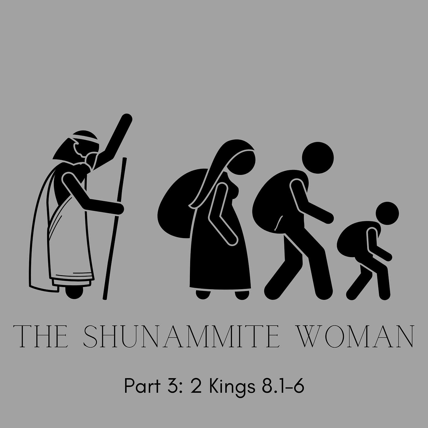 The Shunammite Woman - Part 3 episode artwork