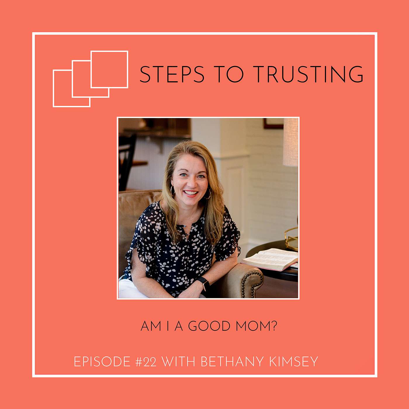 Steps to Trusting