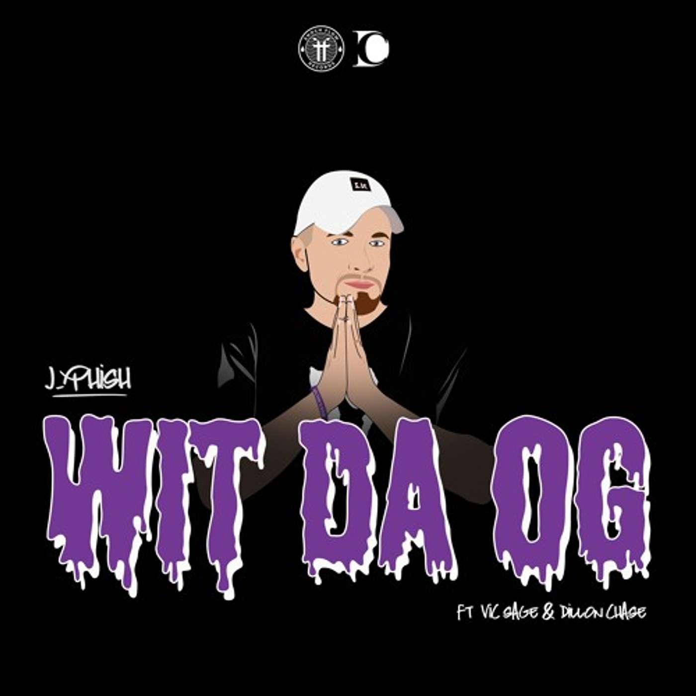 Wit Da OG - J-Phish (ft). Vic Sage & Dillon Chase