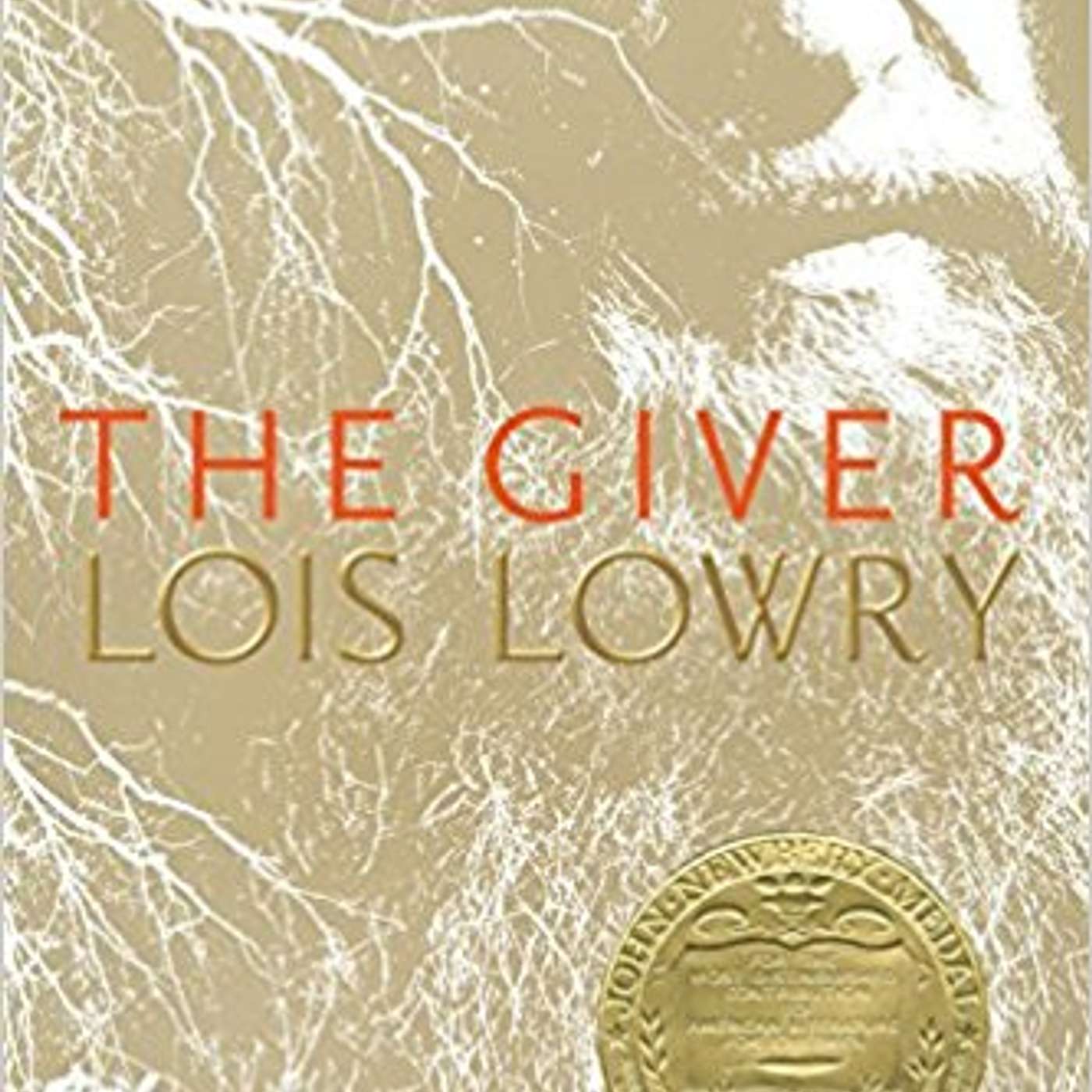 cover of episode (Episode 54) “The Giver" Author: Lois Lowry.