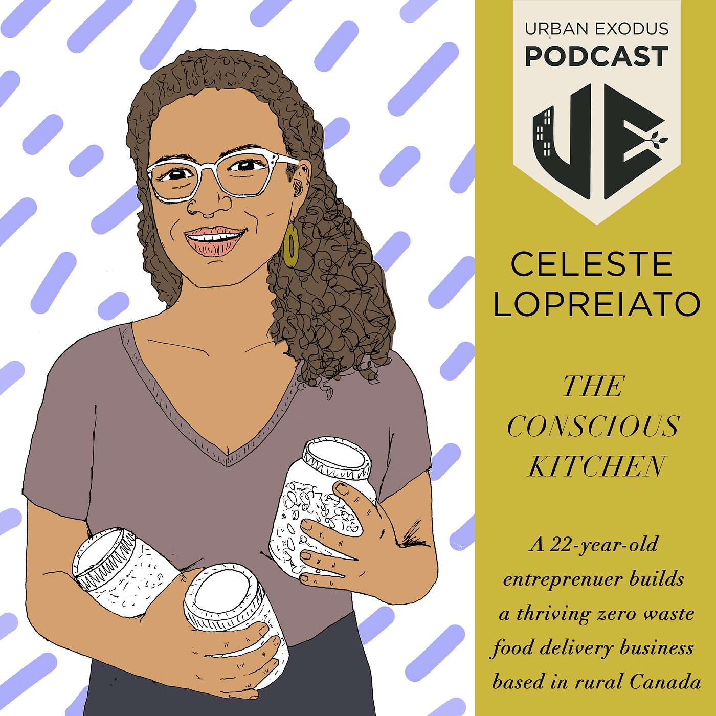 E35: A 22-year-old entrepreneur builds a thriving zero waste food delivery business in rural Canada | Celeste Lopreiato of Conscious Kitchen in West Grey, Ontario episode artwork