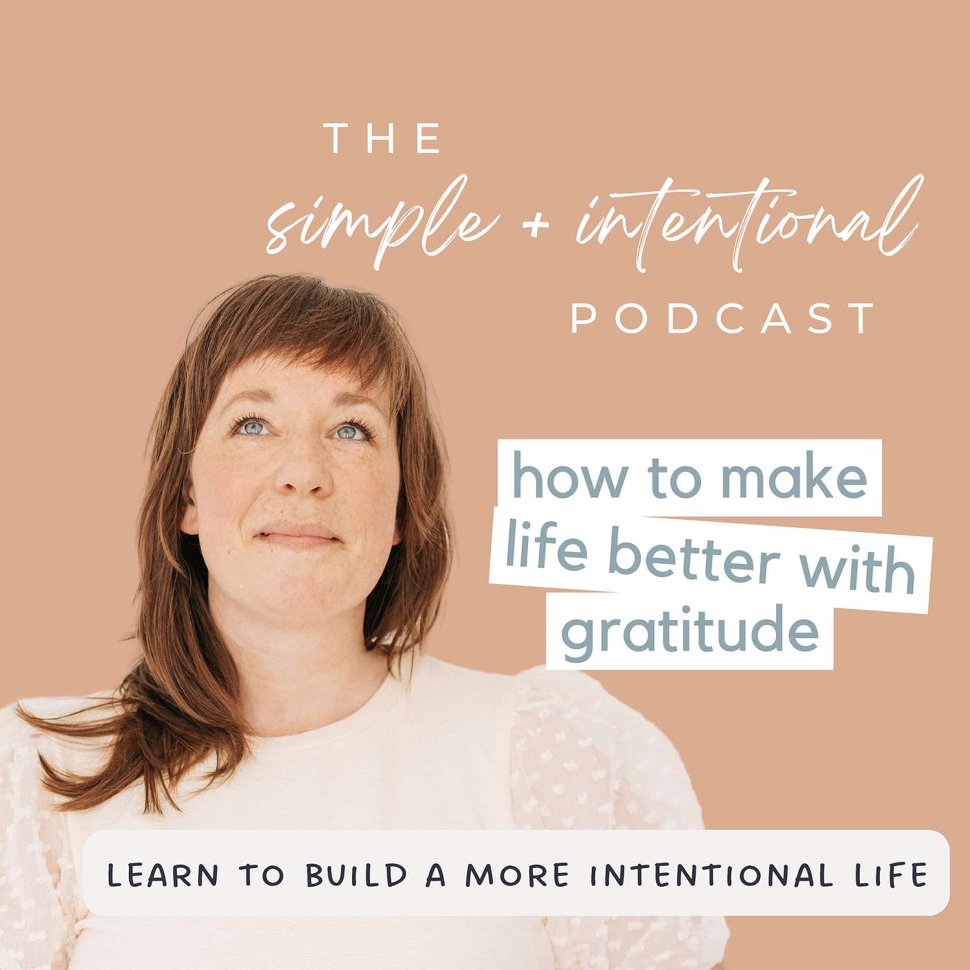 How to Make Life Better with Gratitude