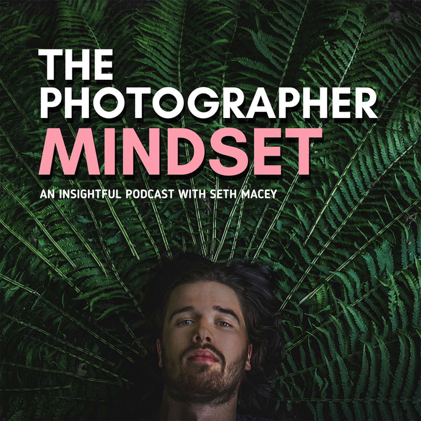 The Photographer Mindset