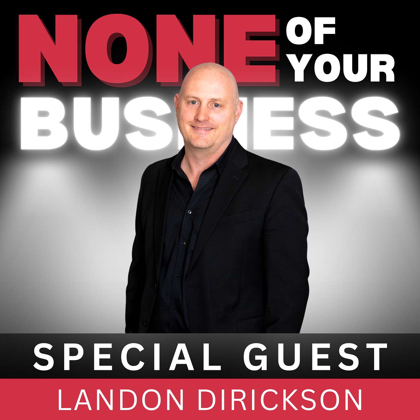 Inside the World of Sports and Entertainment Agents with Landon Dirickson