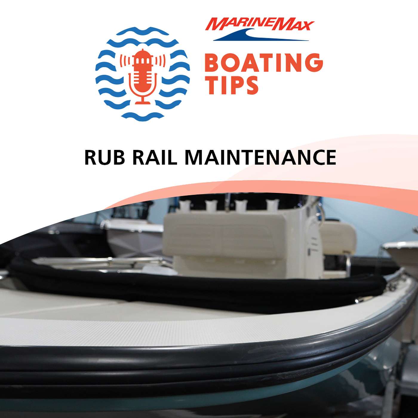 Boat Rub Rail Maintenance | Boating Tips