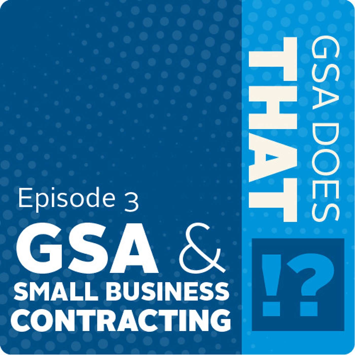 GSA and Small Business Contracting