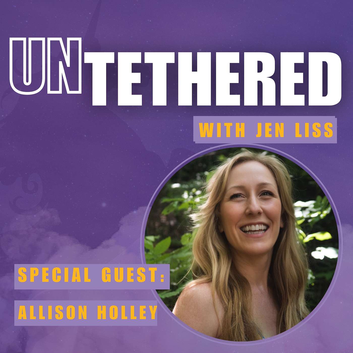 Untethered with Jen Liss