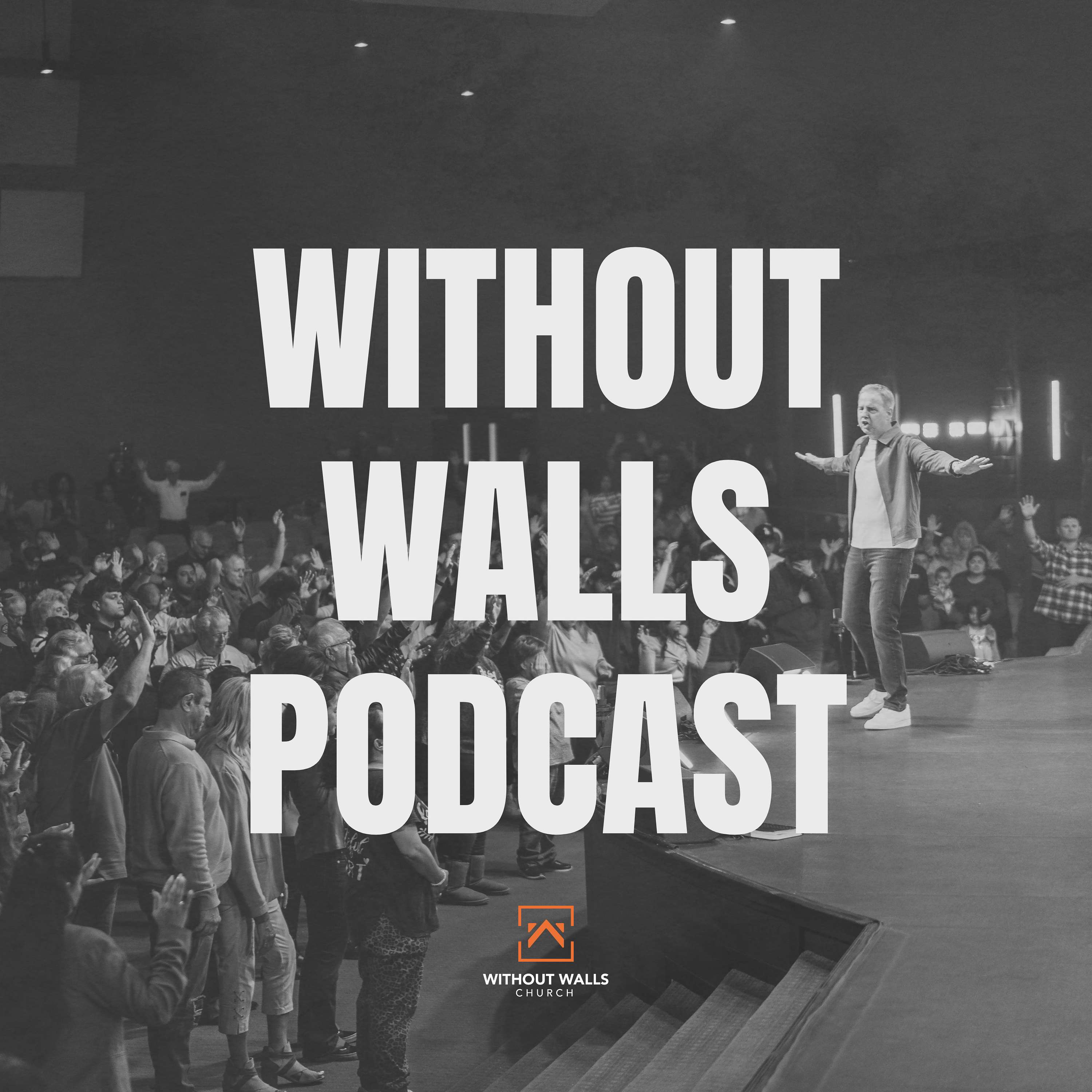 Without Walls Podcast