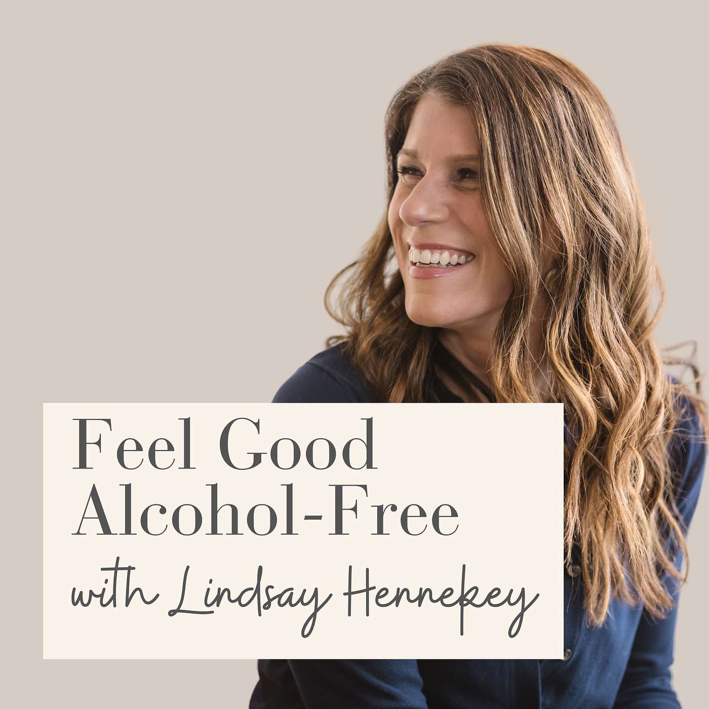 Feel Good Alcohol-Free with Lindsay Hennekey