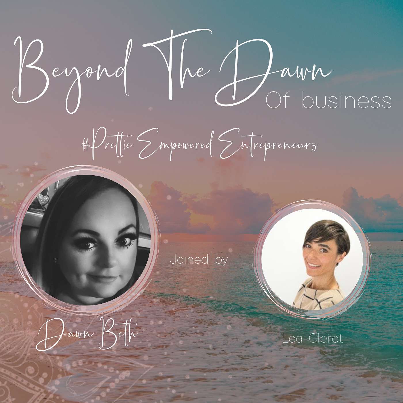 Beyond The Dawn of Business - Empowering Entrepreneurs