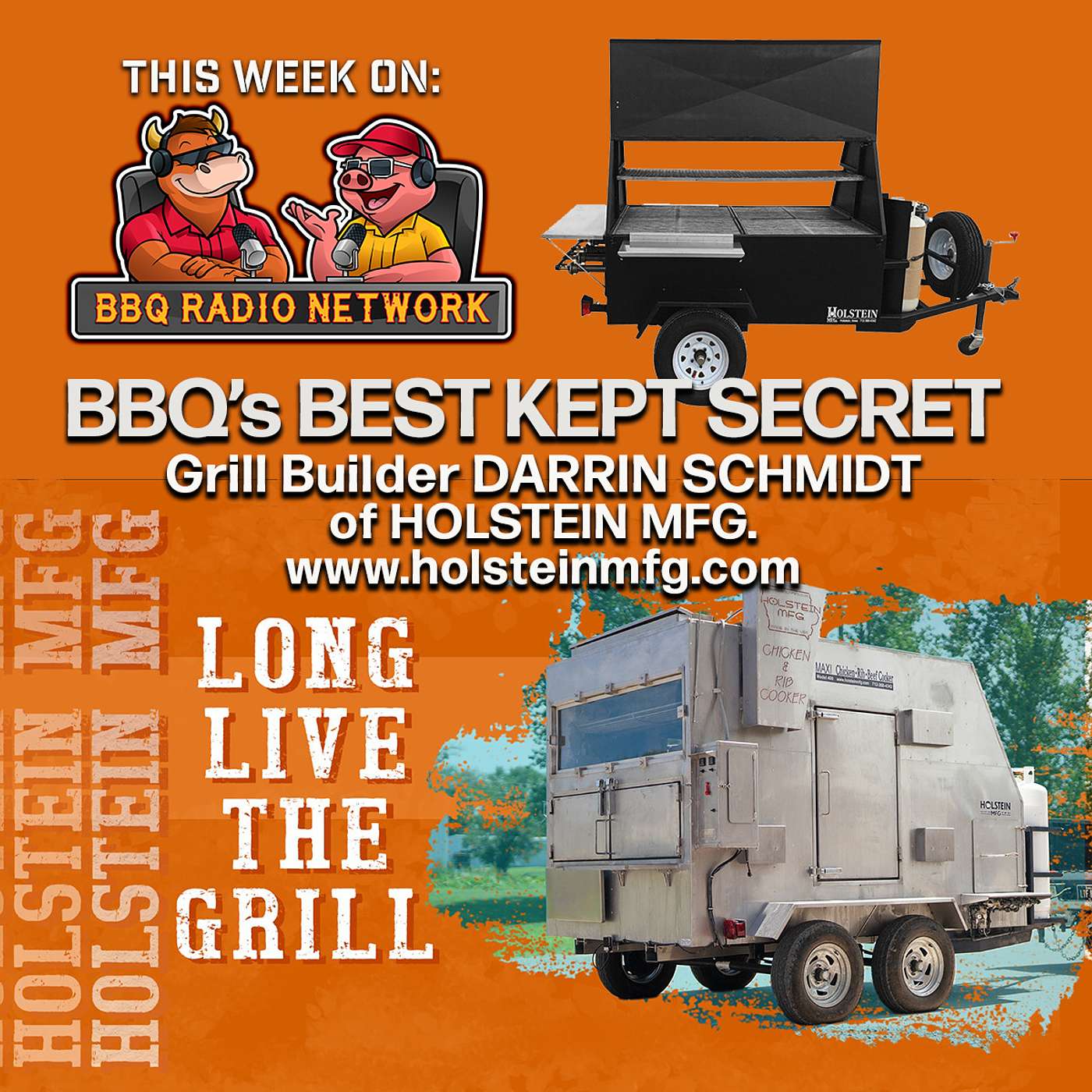 HOLSTEIN GRILLS & SMOKERS w/Owner DARRIN SCHMIDT on BBQ RADIO NETWORK