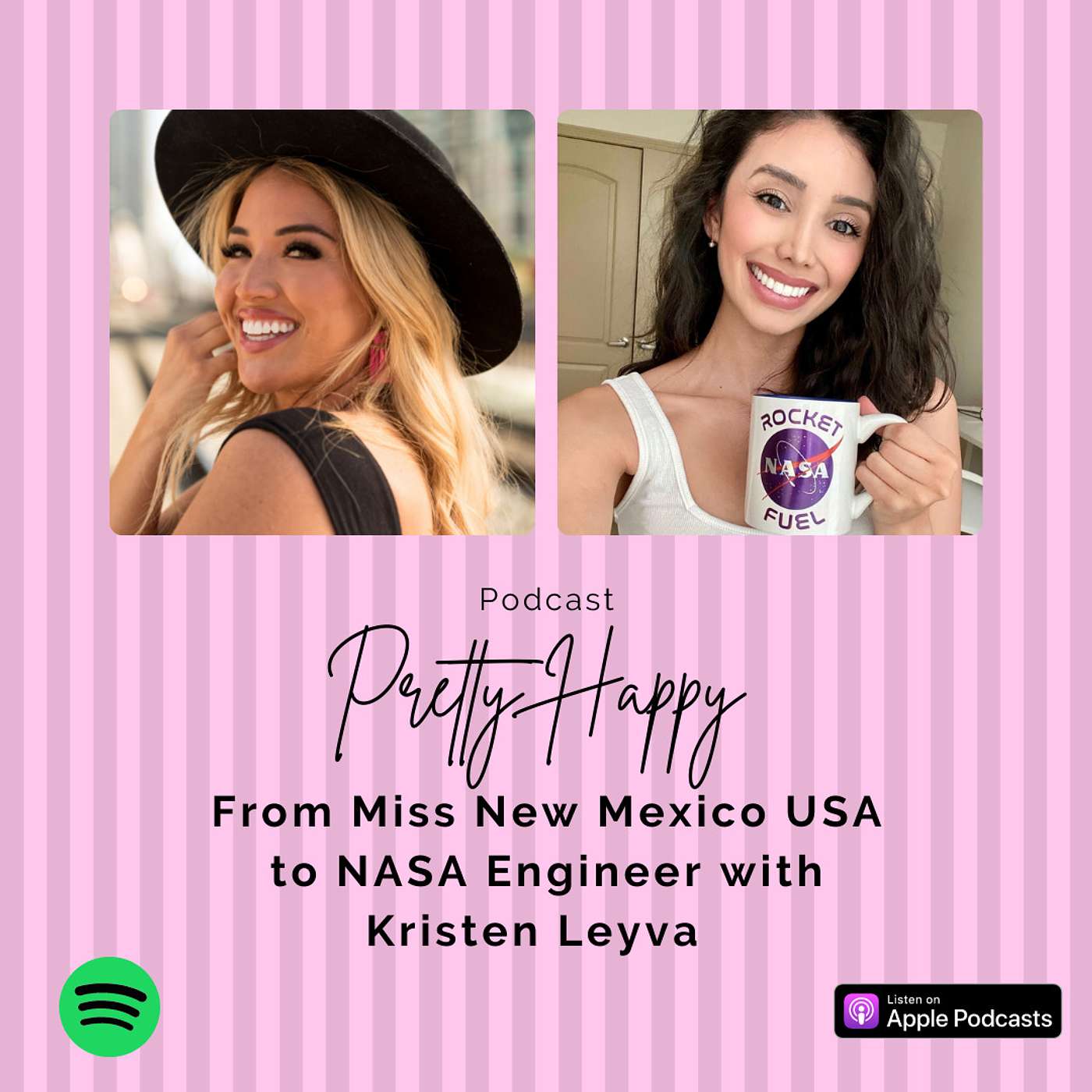 From Miss New Mexico USA to NASA Engineer with Kristen Leyva