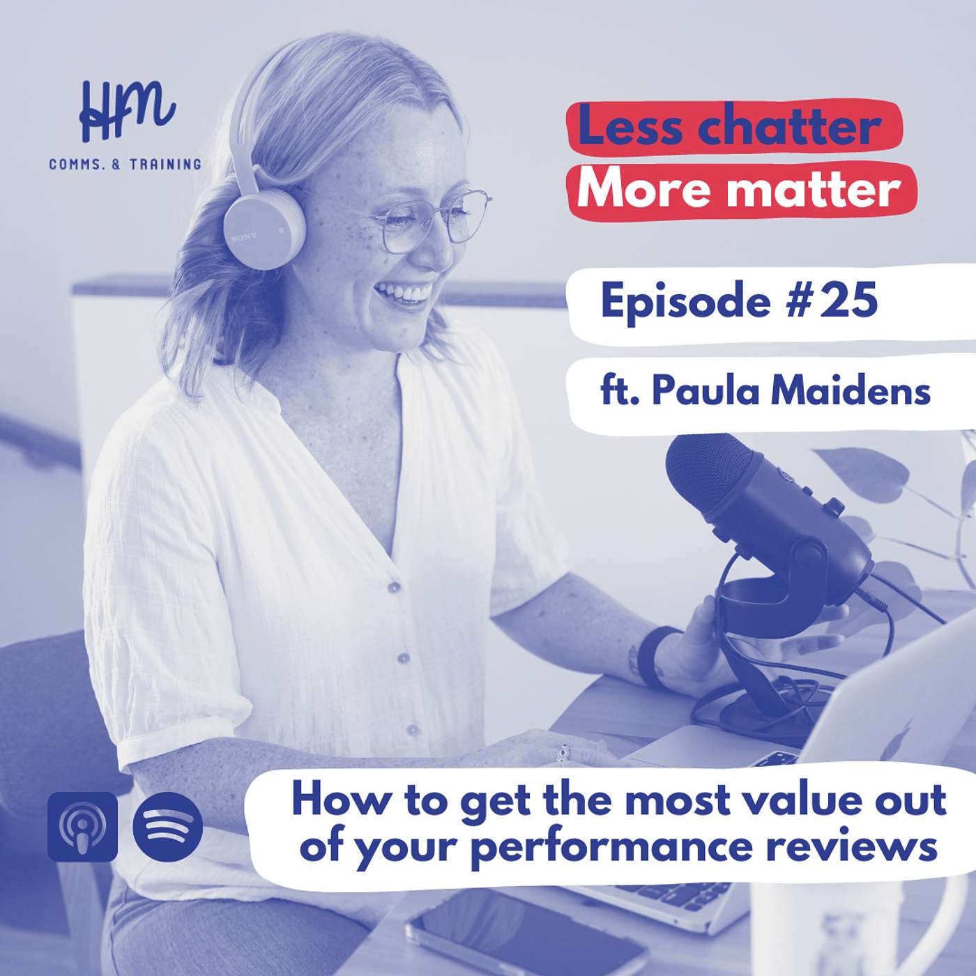 #25 How to get the most value out of your performance reviews (ft. Paula Maidens)