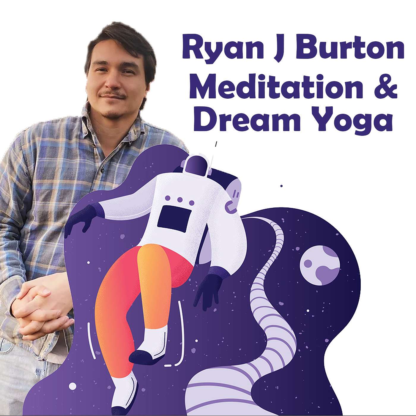 EP13: Meditation & Dream Yoga