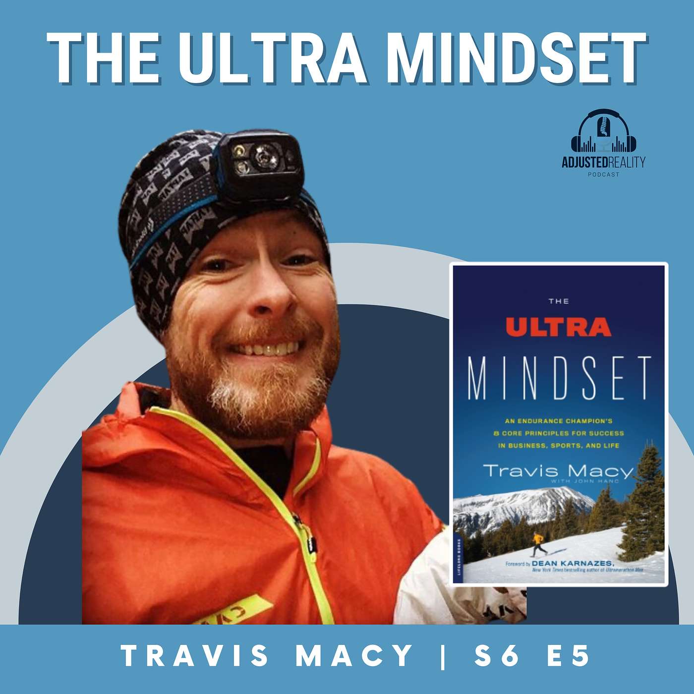 The Ultra Mindset with Travis Macy