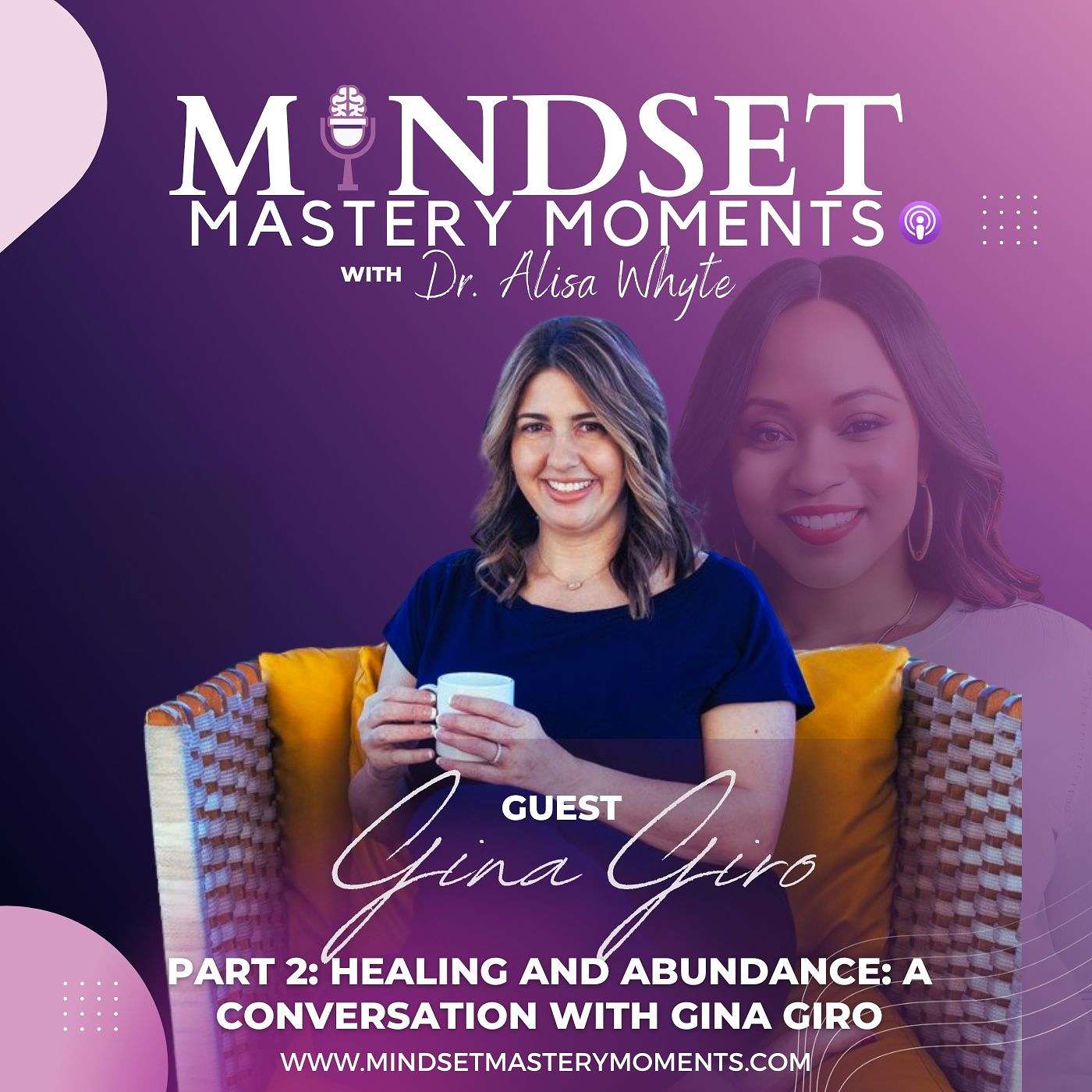Mindset Mastery Moments with Dr. Alisa Whyte