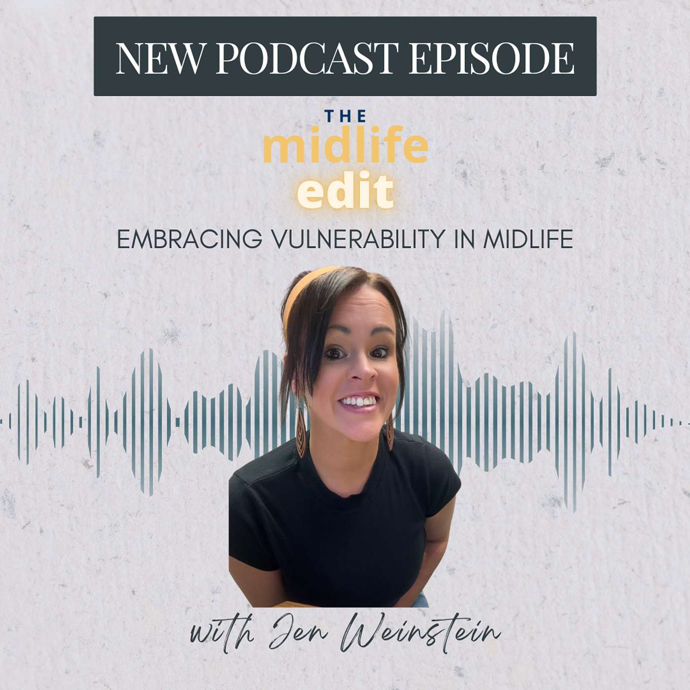 The Midlife Edit