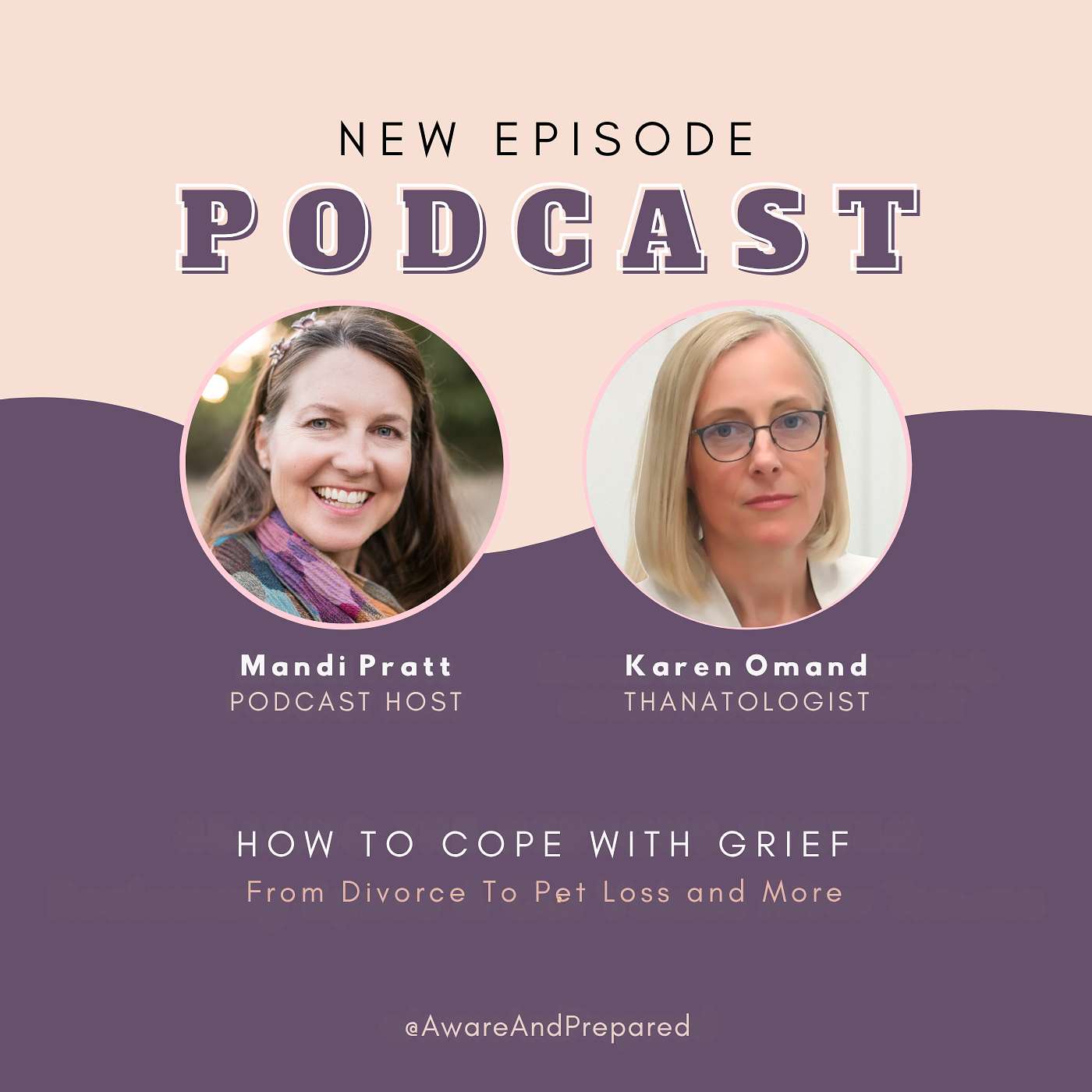 How to Cope With Grief From Divorce to Pet Loss and More With Thanatologist Karen Omand