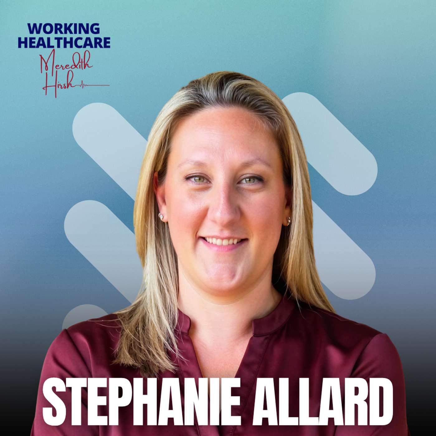 Ep. 121 - Medicare Advantage: The Payer Tactics Practices Need to Know (ft. Stephanie Allard)