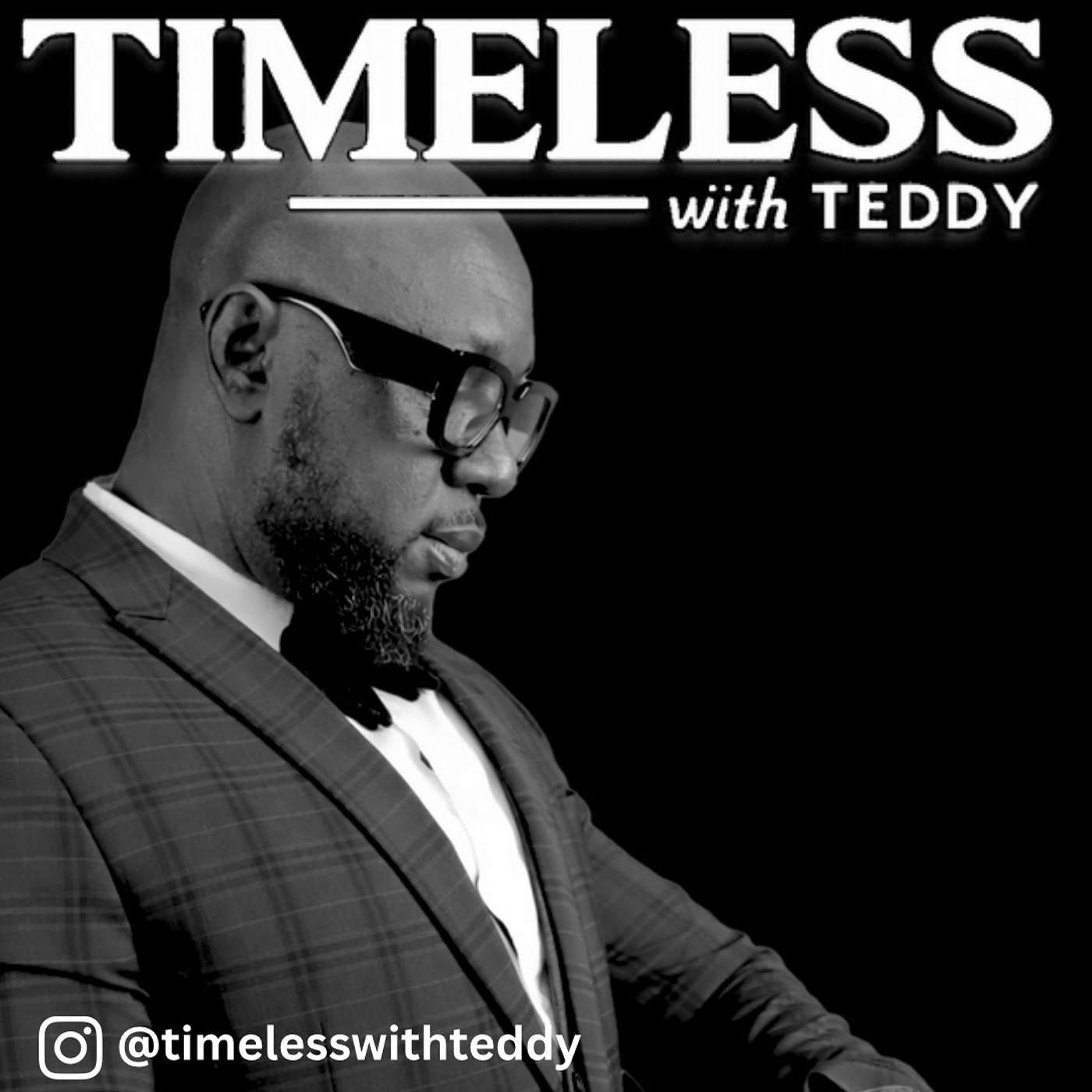TIMELESS with Teddy Abrokwa