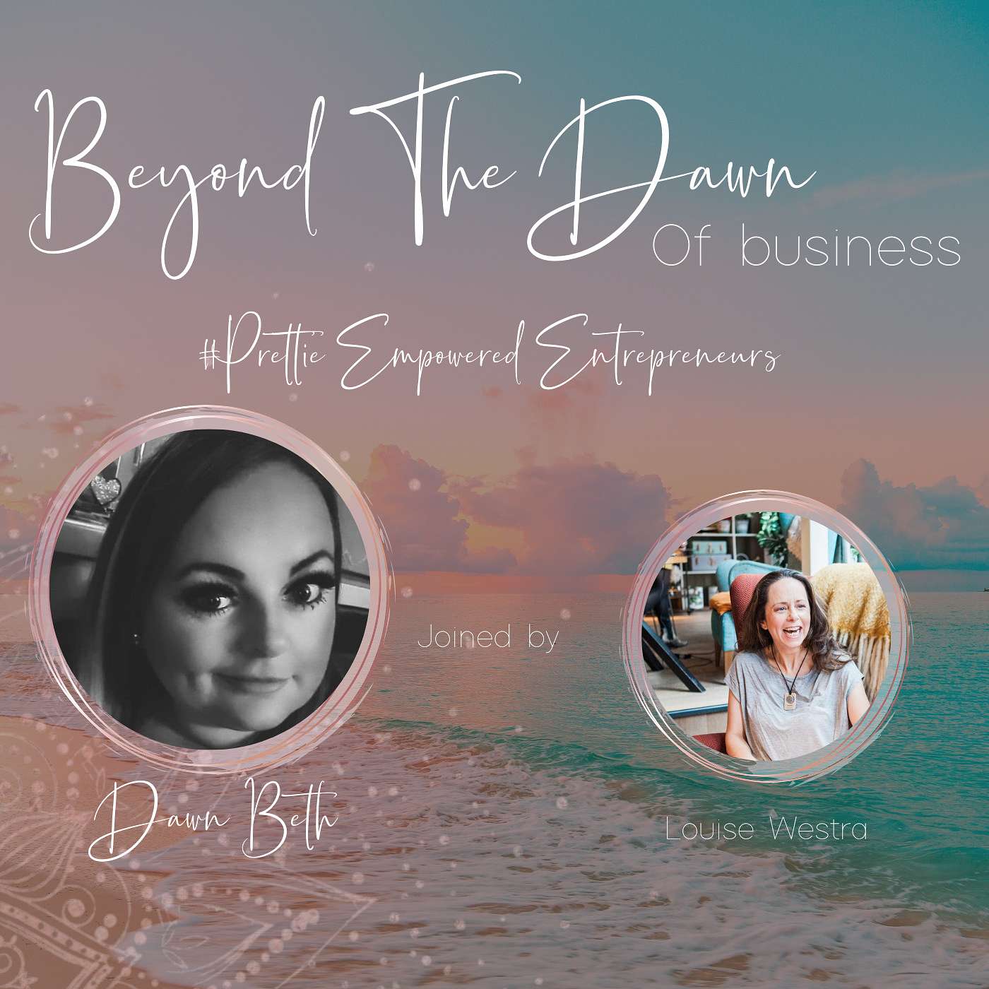 Beyond The Dawn of Business - Empowering Entrepreneurs