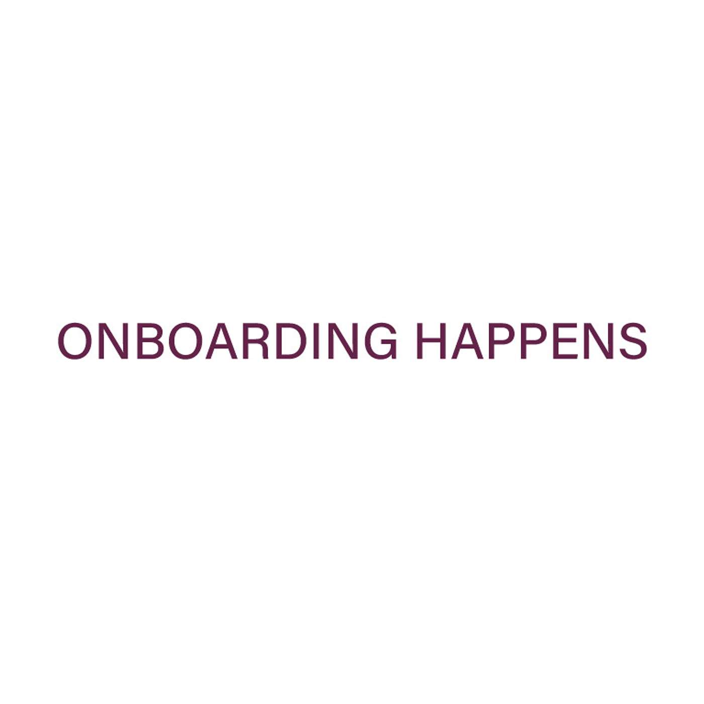 Onboarding Happens Podcast