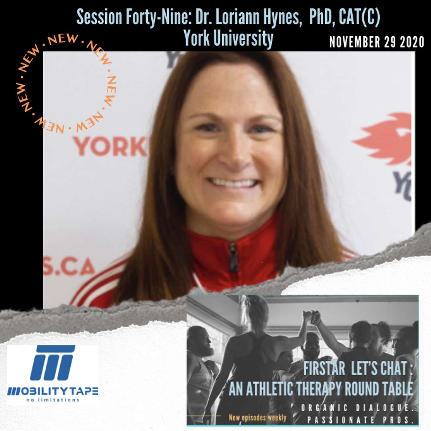 Session 49 (Nov 29 2020): Dr. Loriann Hynes, PhD, CAT(C) York University.      ATHLETIC THERAPY: THE BEST OF ALL THE WORLDS