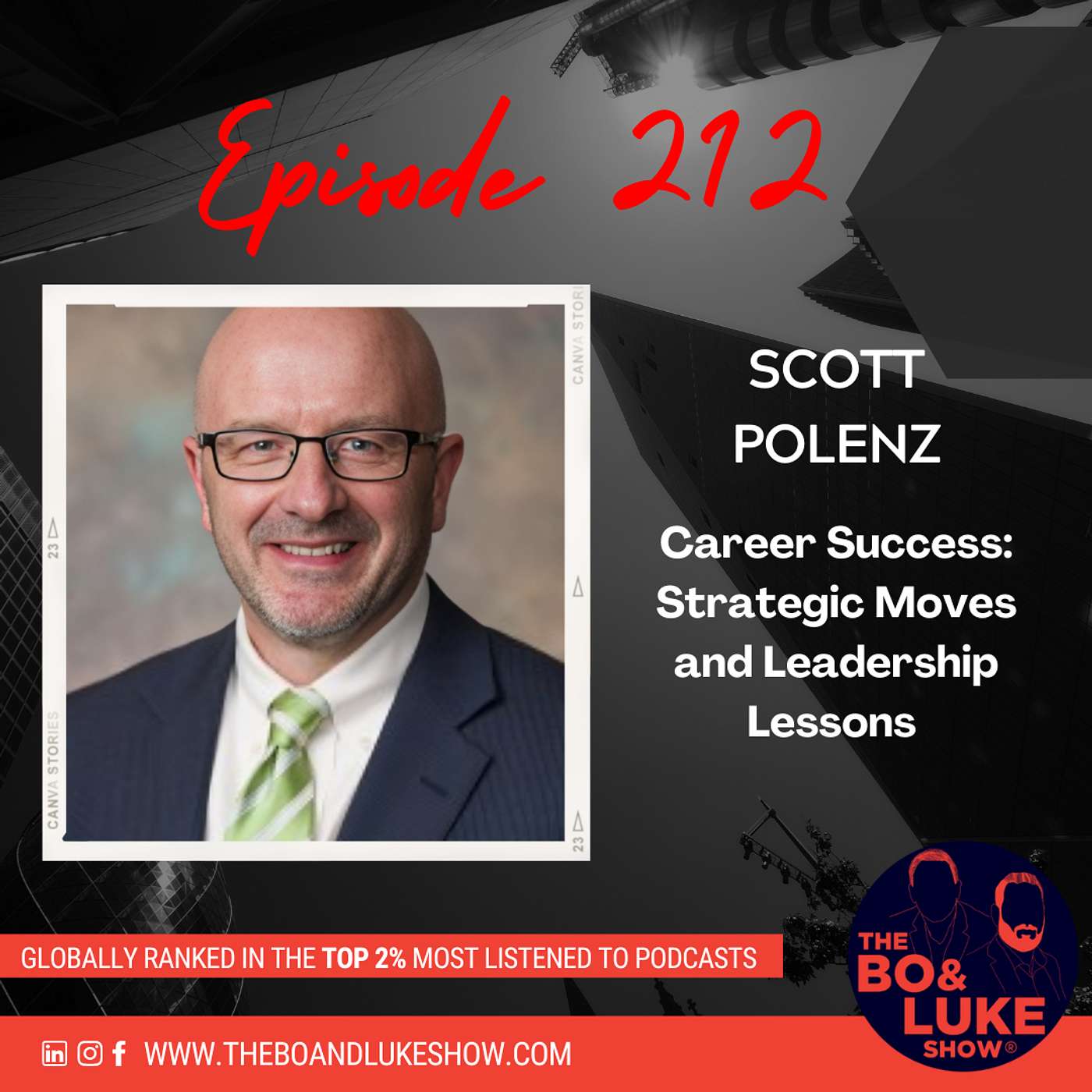 #212 - Career Success: Strategic Moves and Leadership Lessons