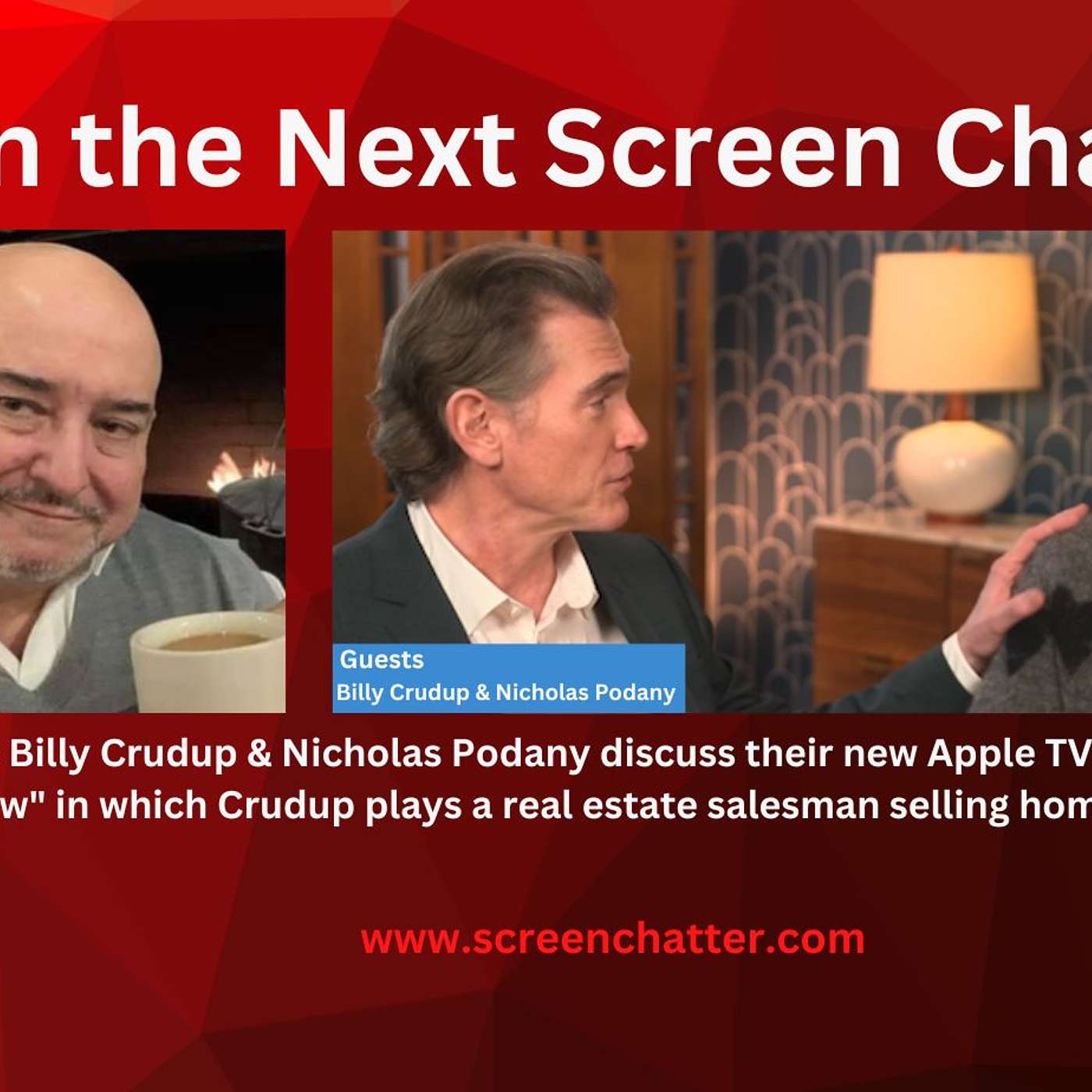 Billy Crudup & Nicholas Podany - Hello Tomorrow