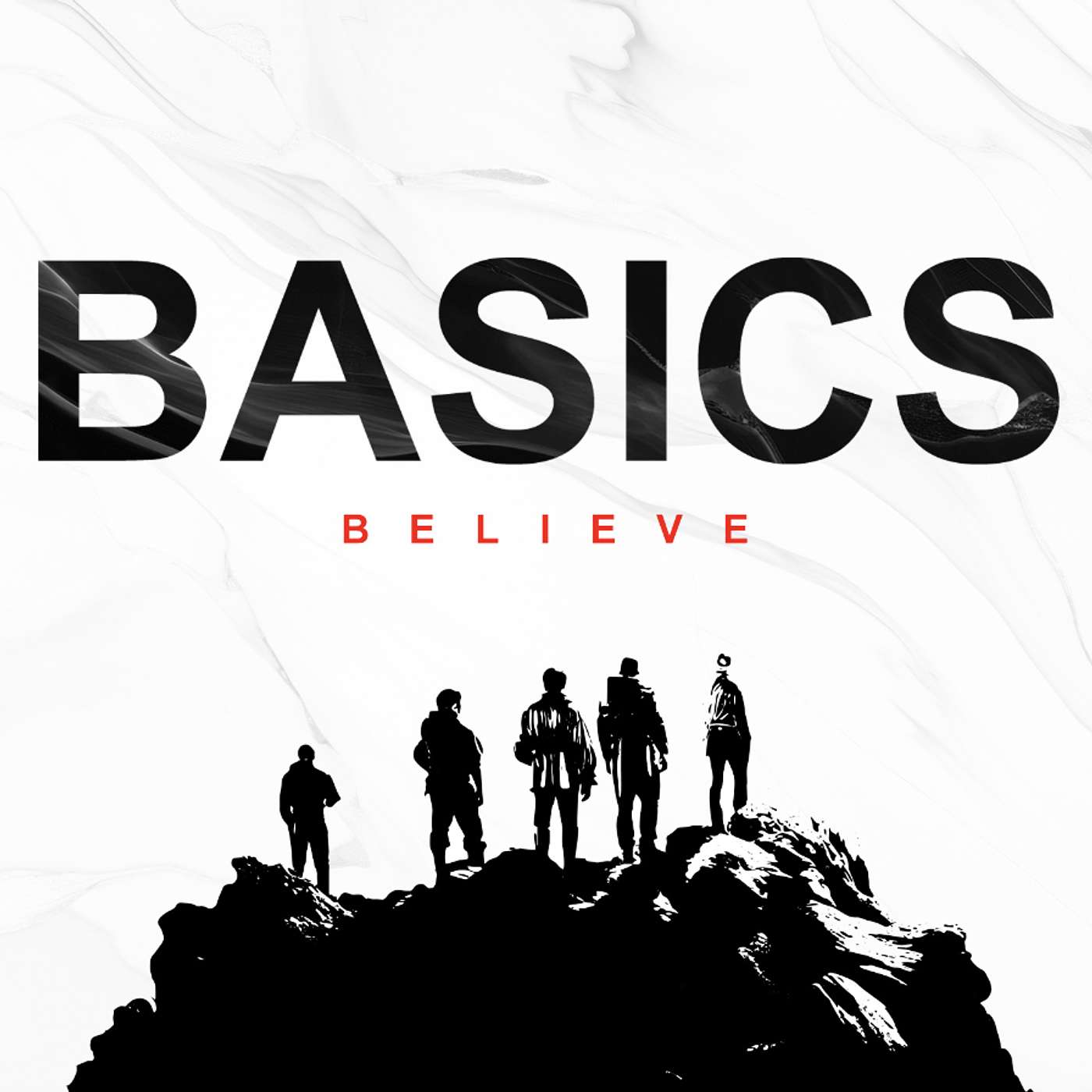 Basics: Believe - Chris Dillon, Lead Pastor 09 14 25 Basics: Believe - Chris Dillon, Lead Pastor 09 14 25