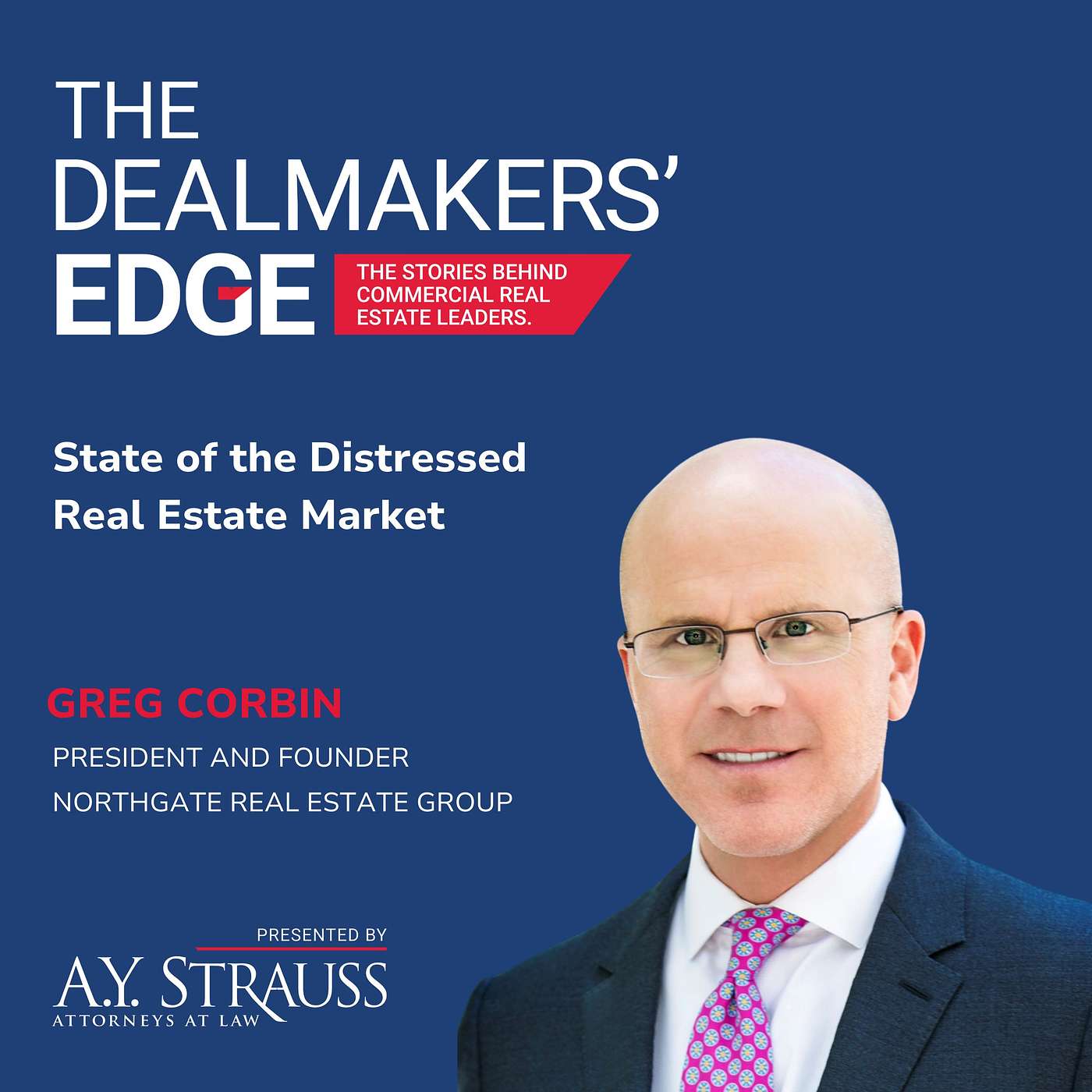 State of the Distressed Real Estate Market with Greg Corbin