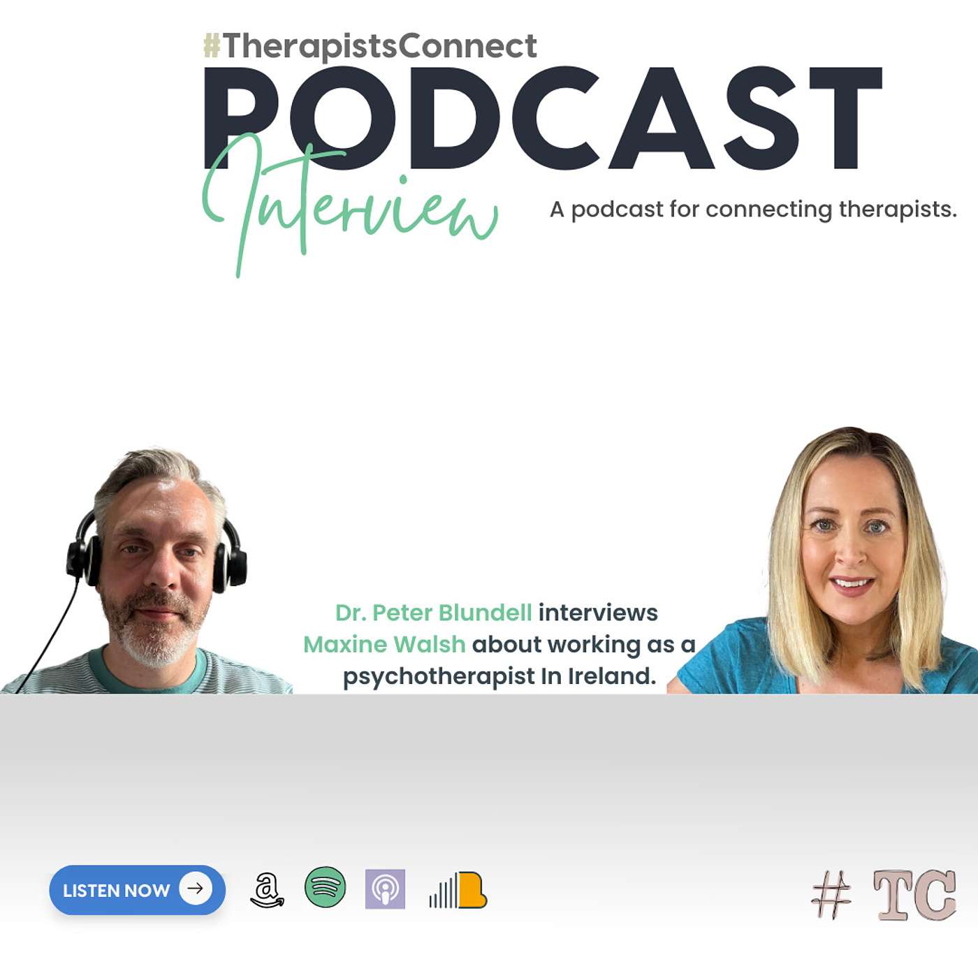 #TherapistsConnect Podcast – Episode with Maxine Walsh and Dr Peter Blundell episode artwork