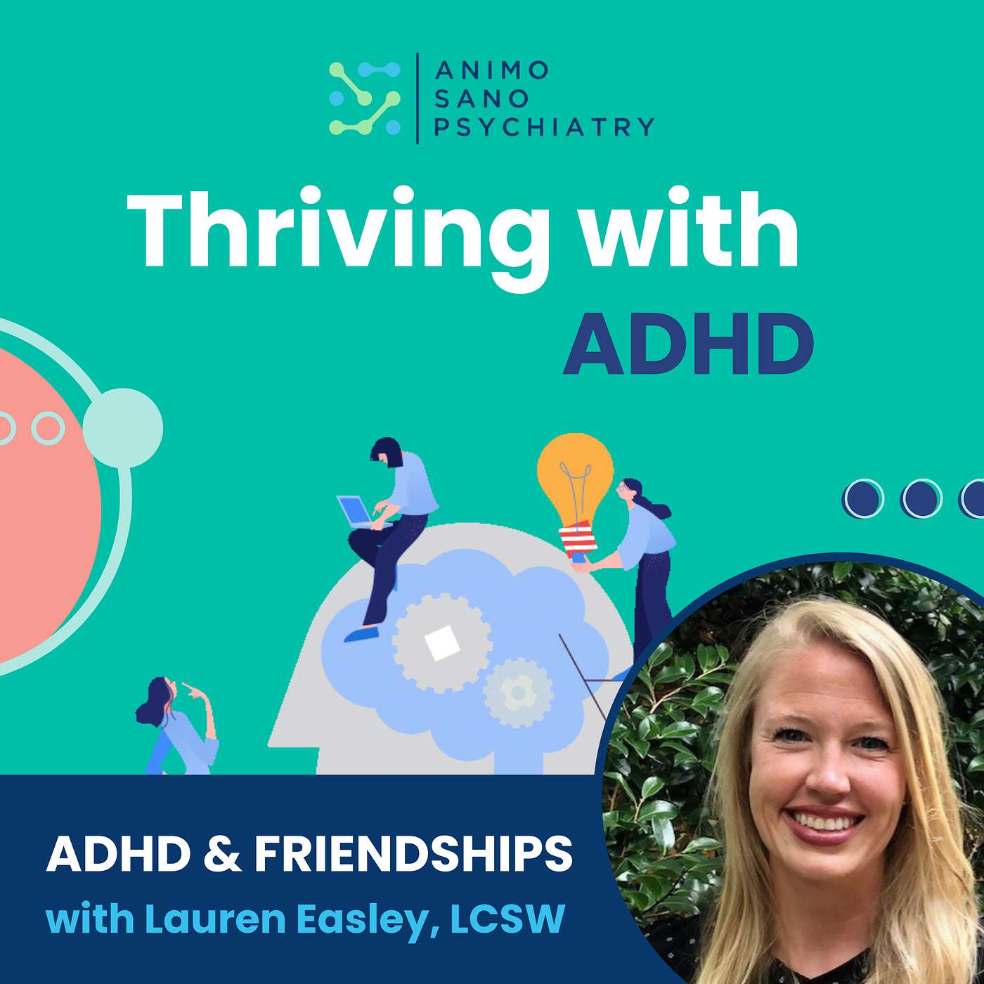 Thriving With ADHD