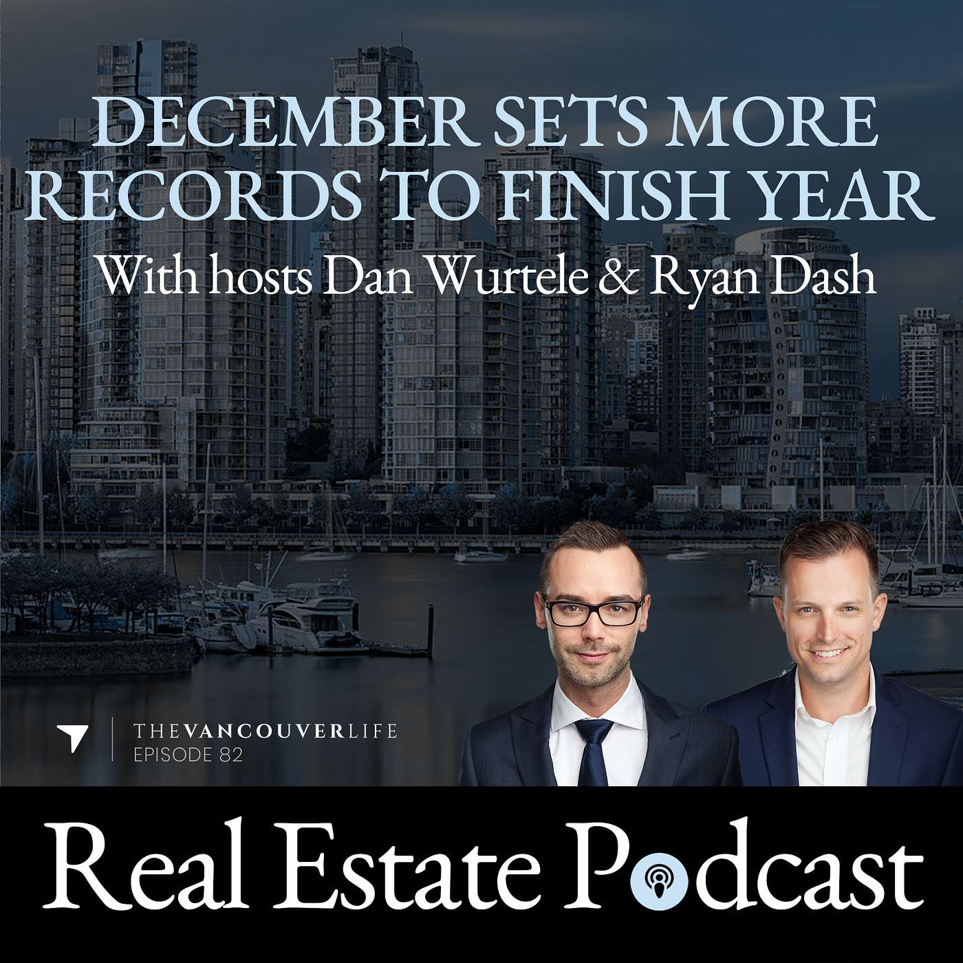 The Vancouver Life Real Estate Podcast