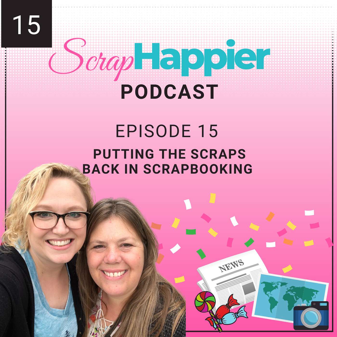 Putting the Scraps Back into Scrapbooking - Dietra Kessel