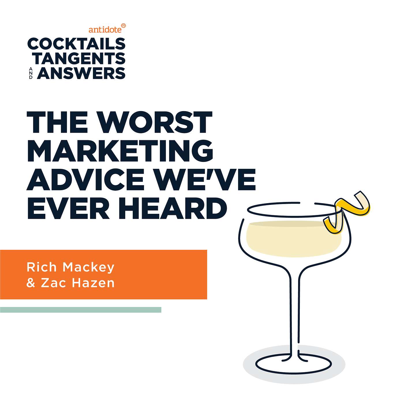 Lemon Drop - What's the Worst Marketing Advice We've Ever Heard?