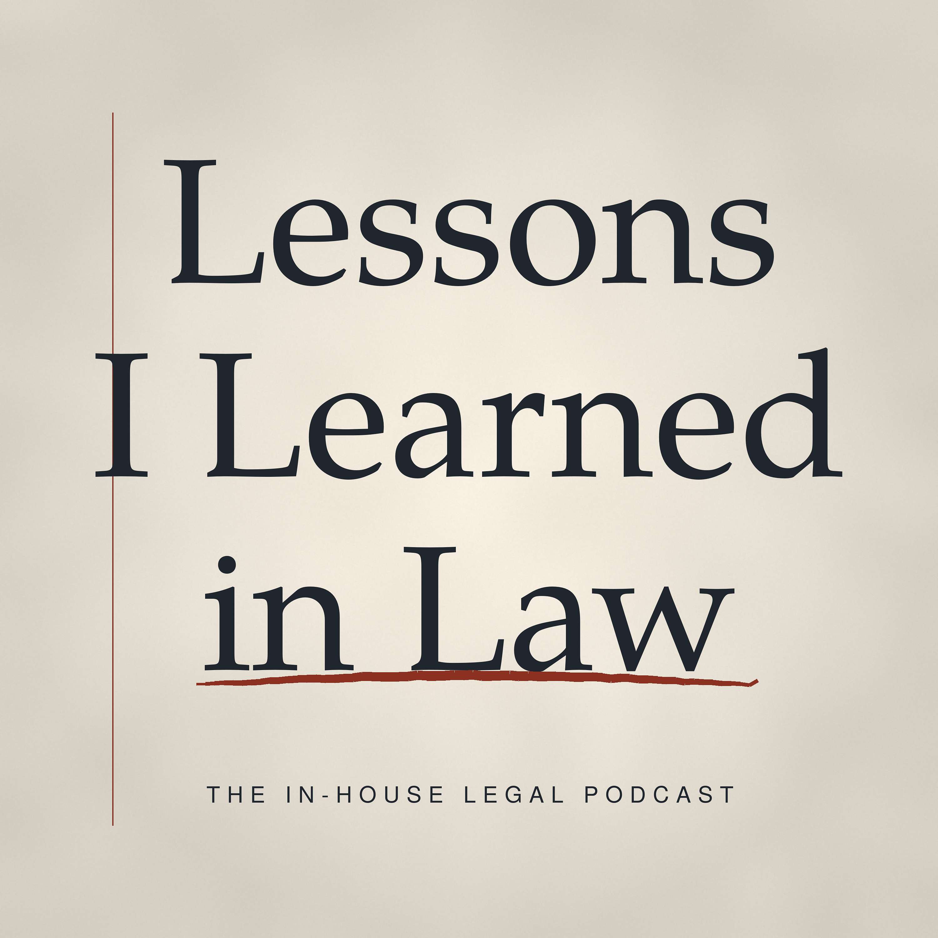 Lessons I Learned in Law