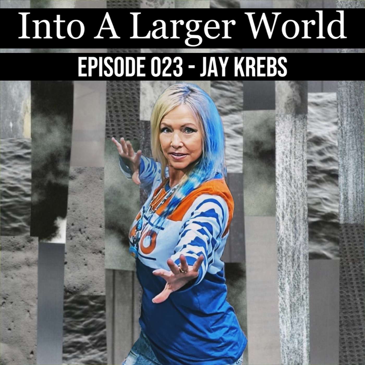 Episode 023 - Jay Krebs