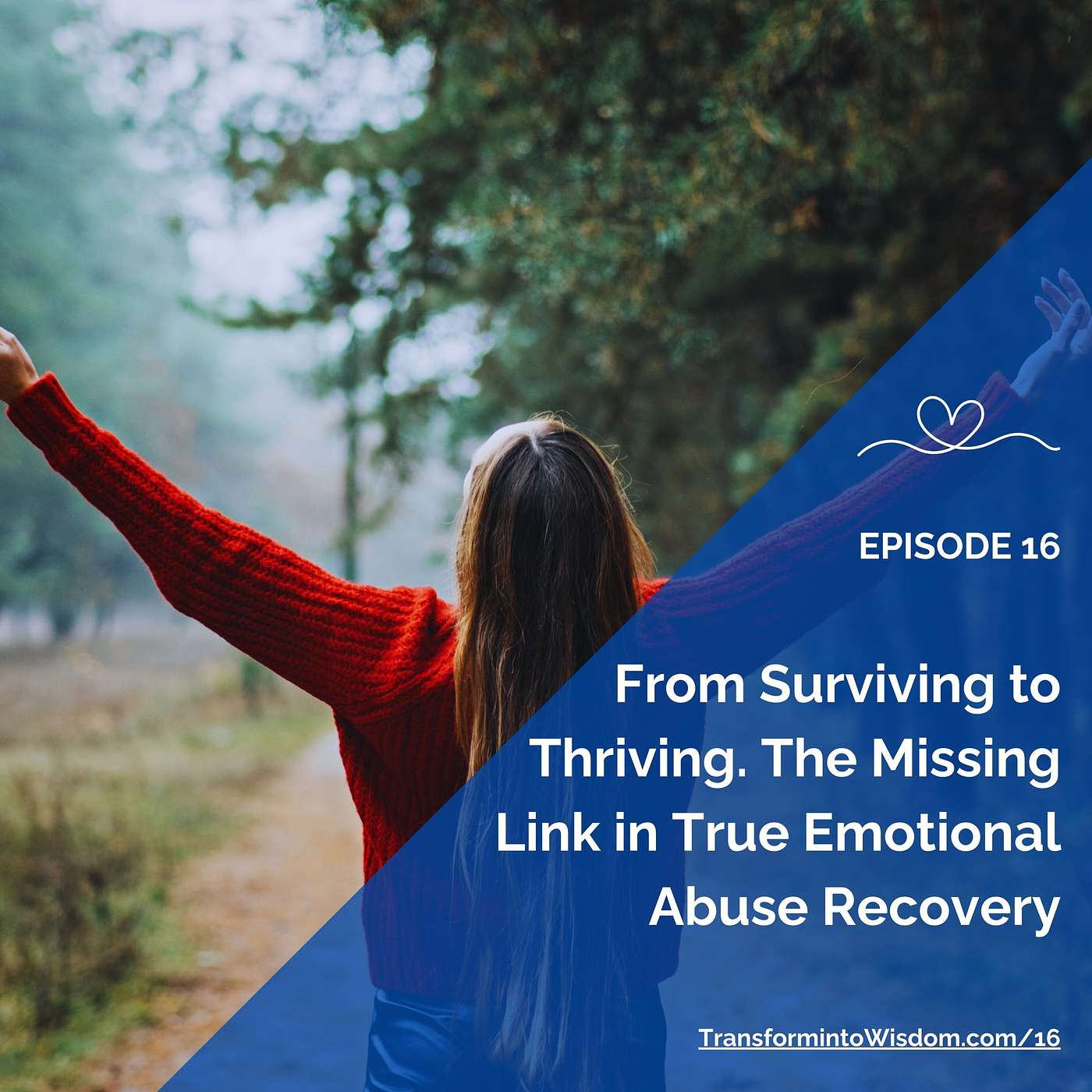 Transform into Wisdom Podcast