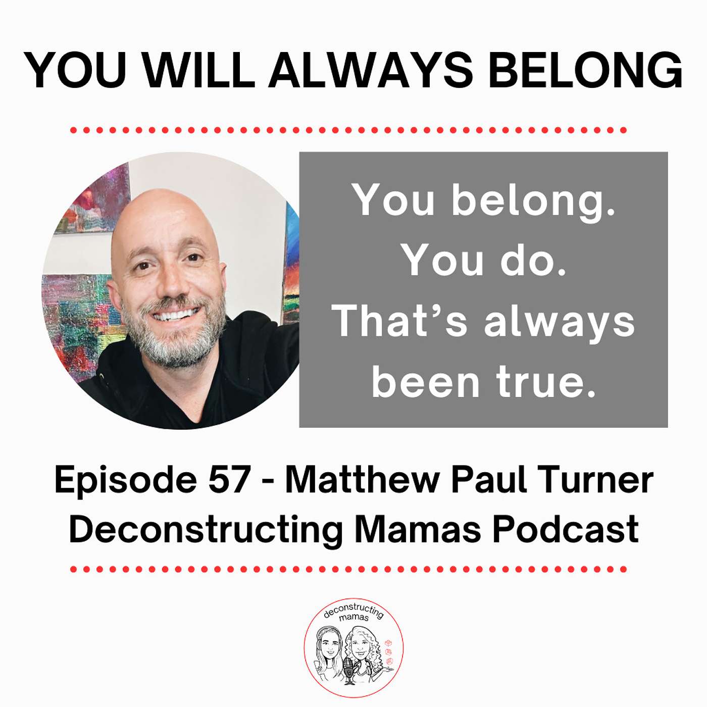 You Will Always Belong -  Matthew Paul Turner